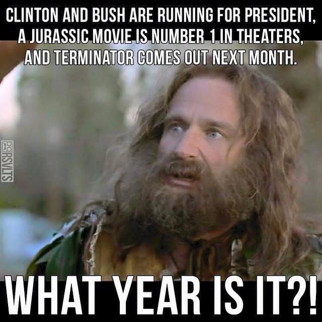 Clinton and Bush are running for president, a Jurassic movie is number 1 in theaters, and Terminator comes out next month. What year is it?!